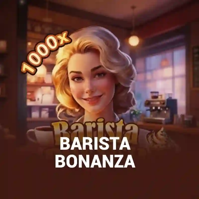 Barista BONANZA